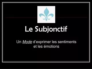 le subjonctif