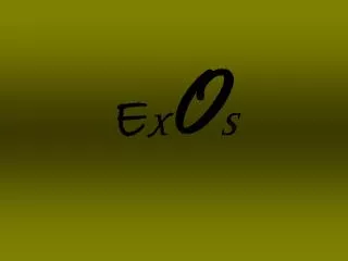 e x o s