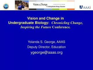 Yolanda S. George, AAAS Deputy Director, Education ygeorge@aaas