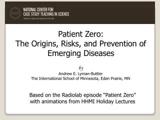 Patient Zero: The Origins, Risks, and Prevention of Emerging Diseases