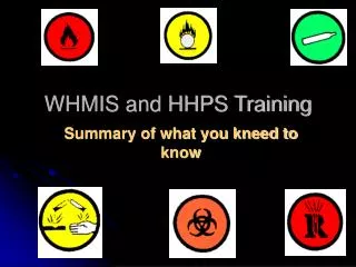 WHMIS and HHPS Training