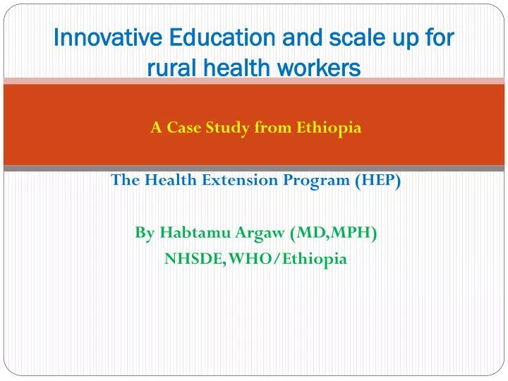 innovative education and scale up for rural health workers