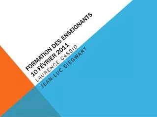 formation des enseignants 10 f vrier 2011
