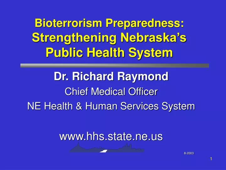 bioterrorism preparedness strengthening nebraska s public health system