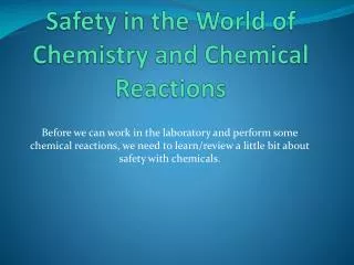 Safety in the World of Chemistry and Chemical Reactions