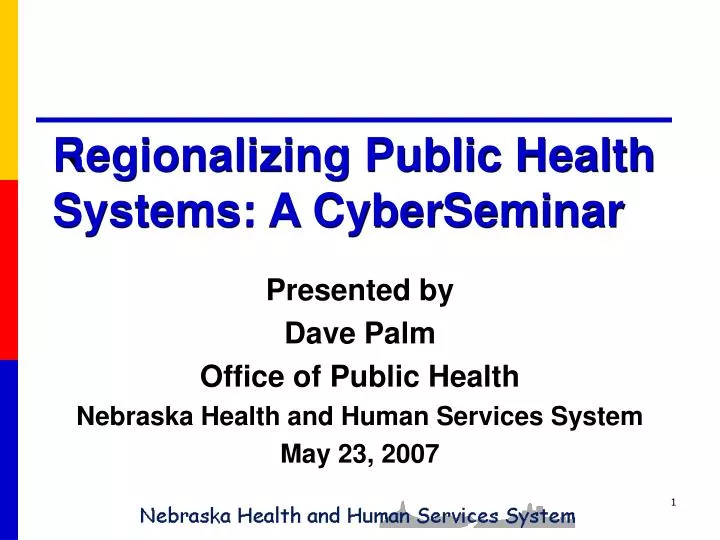 regionalizing public health systems a cyberseminar