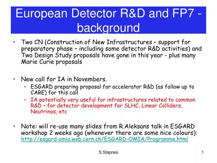 european detector r d and fp7 background