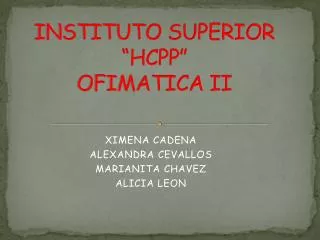instituto superior hcpp ofimatica ii
