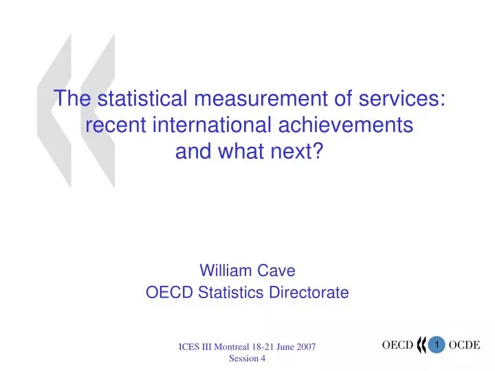 the statistical measurement of services recent international achievements and what next