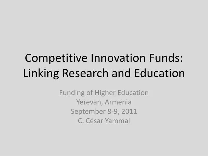 competitive innovation funds linking research and education