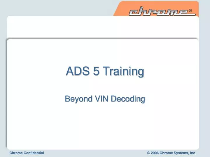 ads 5 training beyond vin decoding