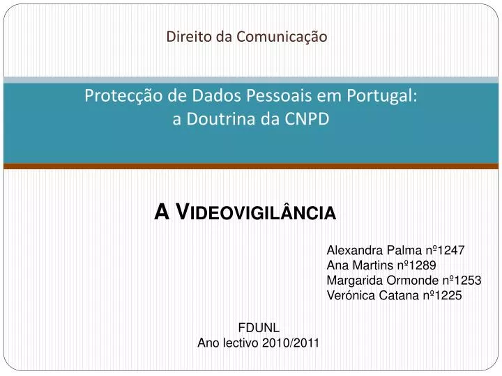 protec o de dados pessoais em portugal a doutrina da cnpd
