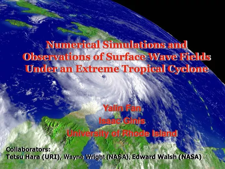 numerical simulations and observations of surface wave fields under an extreme tropical cyclone