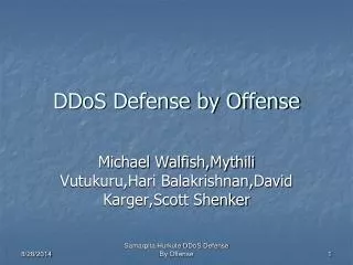 DDoS Defense by Offense