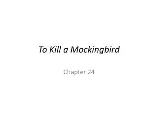 To Kill a Mockingbird