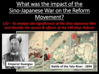 What was the impact of the Sino-Japanese War on the Reform Movement?