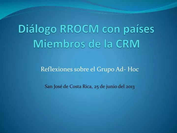 di logo rrocm con pa ses miembros de la crm