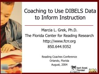 Coaching to Use DIBELS Data to Inform Instruction