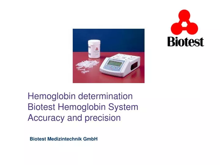 hemoglobin determination biotest hemoglobin system accuracy and precision