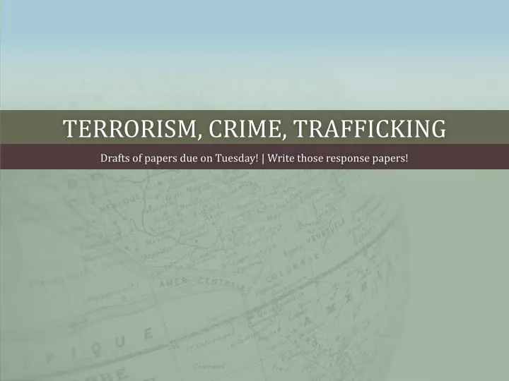terrorism crime trafficking