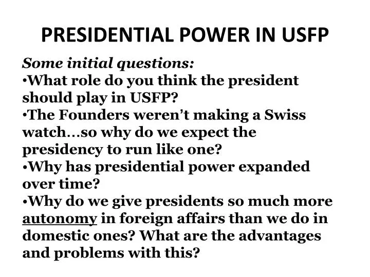 presidential power in usfp