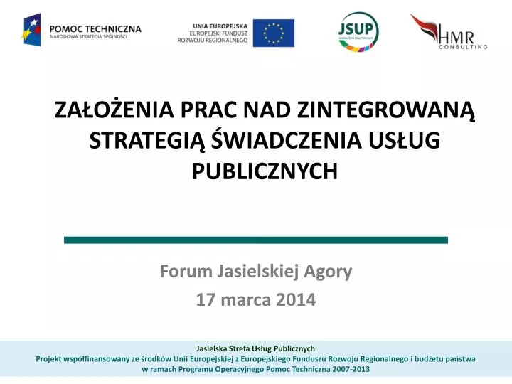 za o enia prac nad zintegrowan strategi wiadczenia us ug publicznych