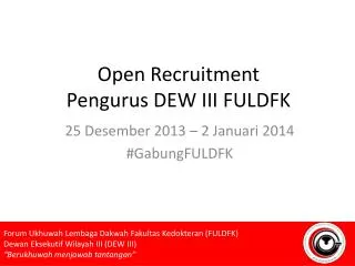 open recruitment pengurus dew iii fuldfk