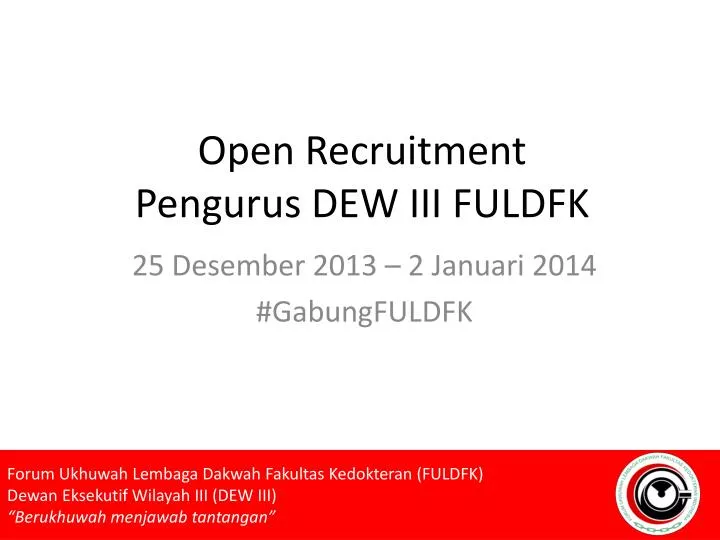 open recruitment pengurus dew iii fuldfk