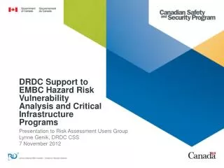 DRDC Support to EMBC Hazard Risk Vulnerability Analysis and Critical Infrastructure Programs