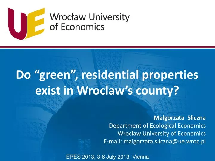 do green residential properties exist in wroclaw s county