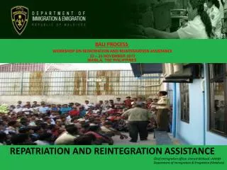 REPATRIATION AND REINTEGRATION ASSISTANCE
