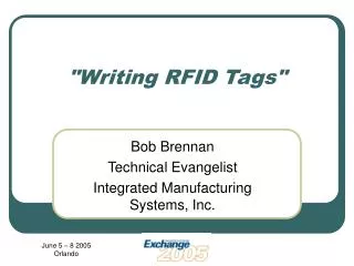&quot;Writing RFID Tags&quot;