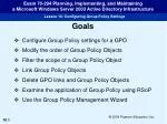 Configure Group Policy settings for a GPO Modify the order of Group Policy Objects - slide 1