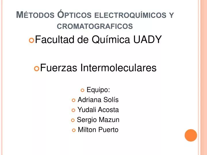 m todos pticos electroqu micos y cromatograficos