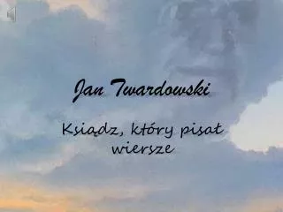jan twardowski