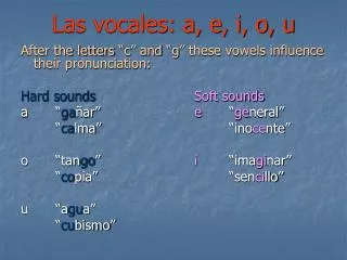 Las vocales: a, e, i, o, u