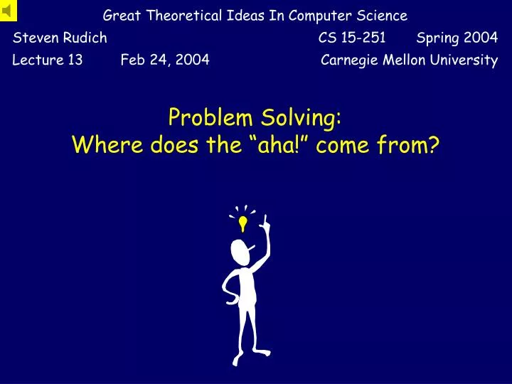 problem solving where does the aha come from