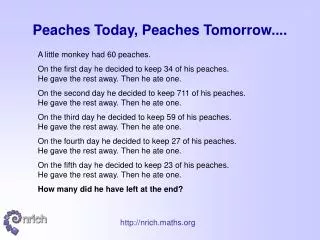 Peaches Today, Peaches Tomorrow....