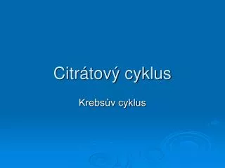 citr tov cyklus
