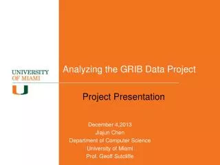 Analyzing the GRIB Data Project