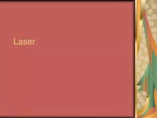 laser