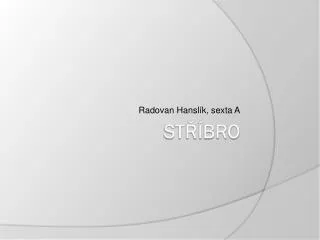 radovan hansl k sexta a