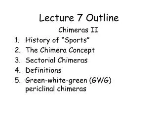 Lecture 7 Outline