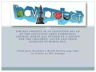 The history of the bay project