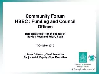 Community Forum HBBC : Funding and Council Offices Relocation to site on the corner of