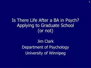 Is There Life After a BA in Psych? Applying to Graduate School (or not)