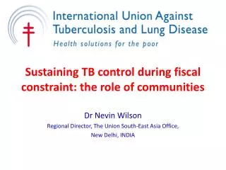 Sustaining TB control during fiscal constraint: the role of communities