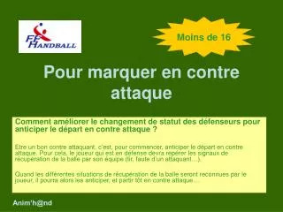 pour marquer en contre attaque