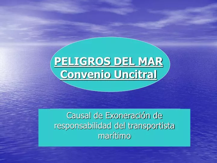 peligros del mar convenio uncitral