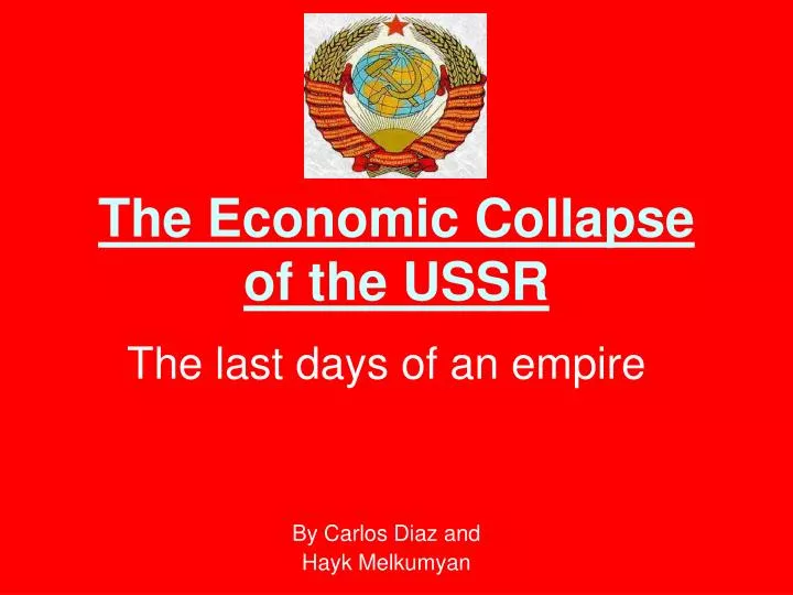 the economic collapse of the ussr